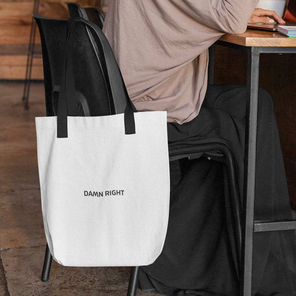 Tote bag - Damn right