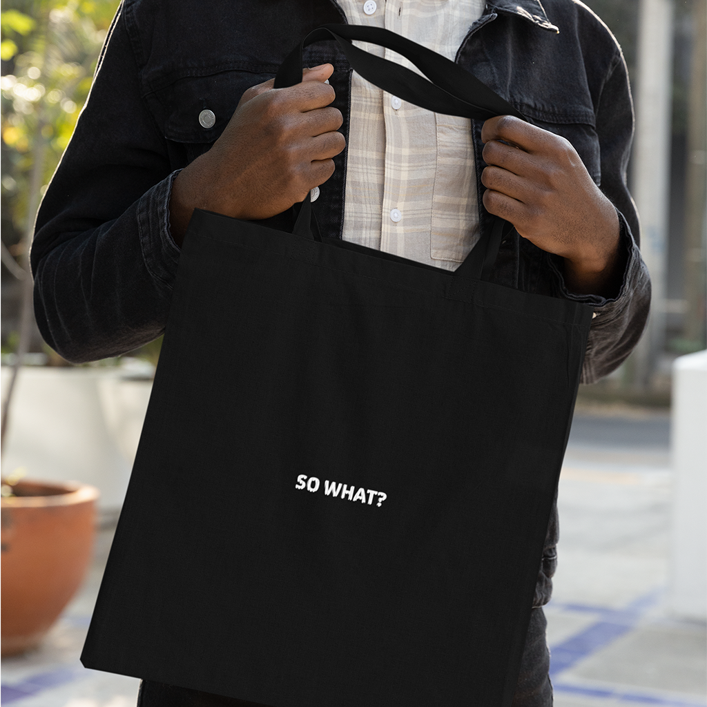 Eco tote bag - So What