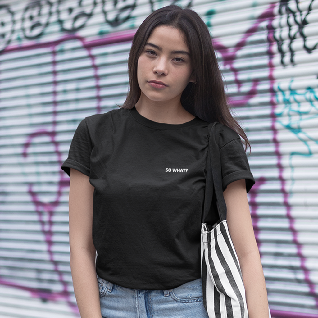 Camiseta - So what