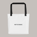 Tote Bag - Not So Basic