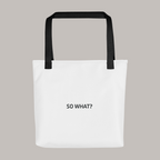 Tote Bag - So What
